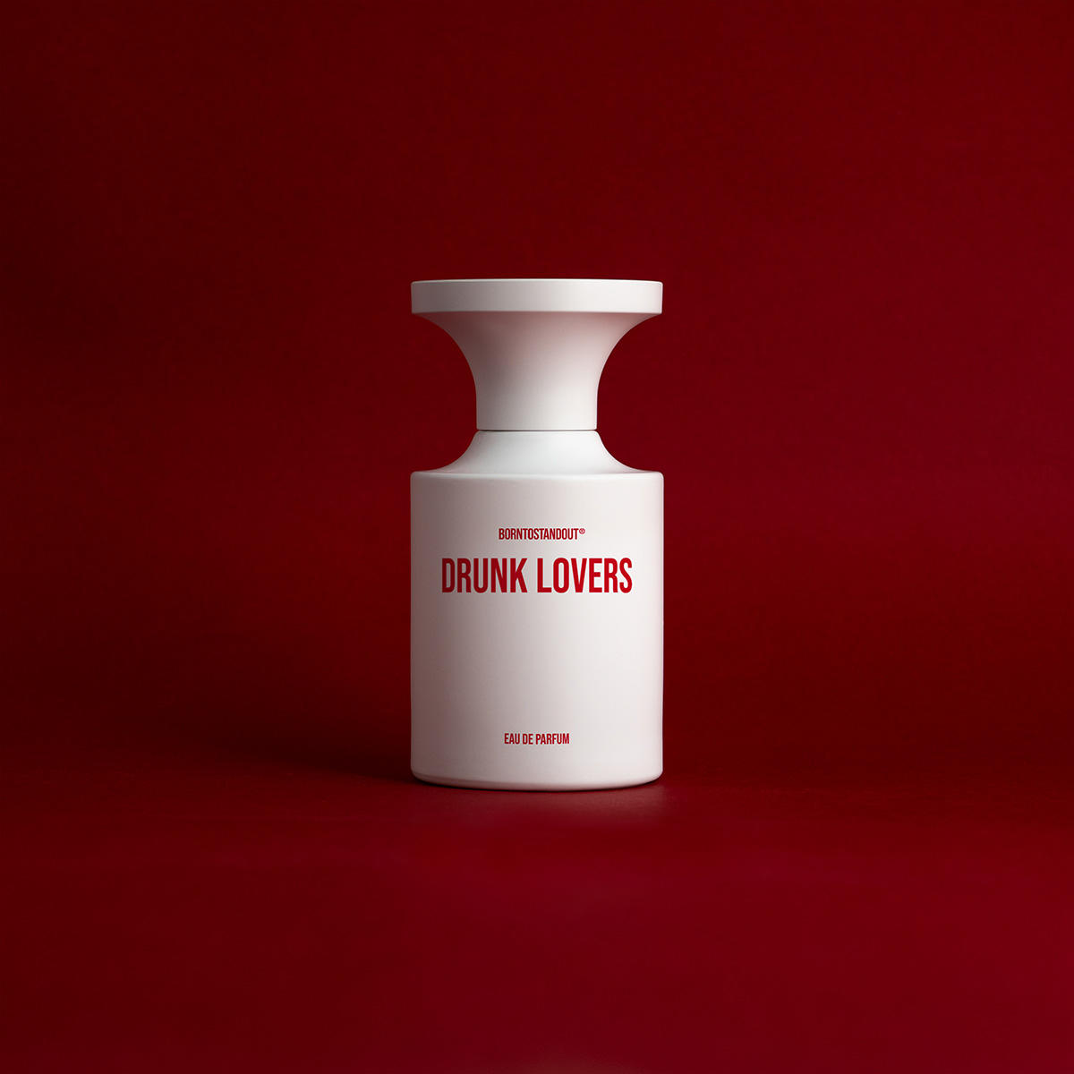 BORNTOSTANDOUT Drunk Lovers