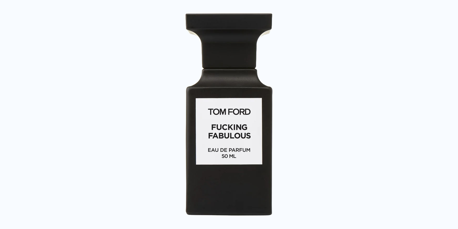 Tom Ford Fucking Fabulous